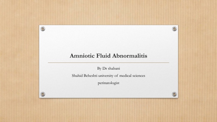 amniotic fluid abnormalitis