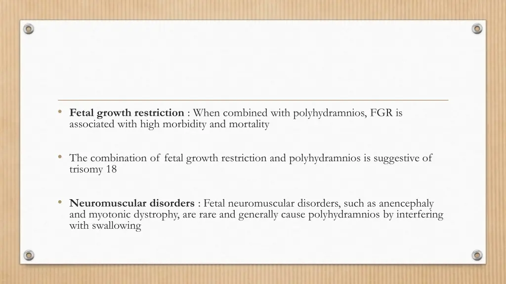 fetal growth restriction when combined with