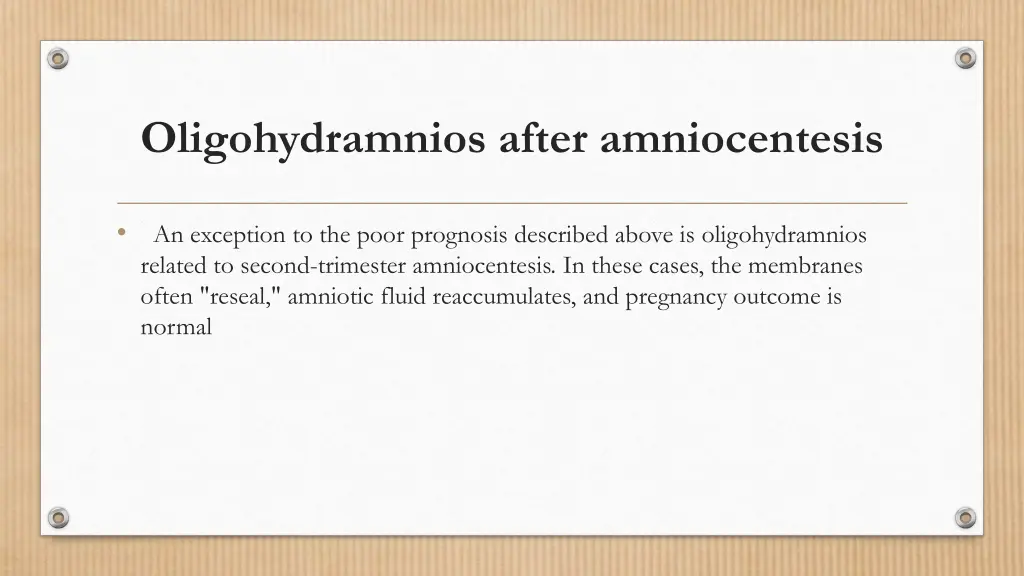 oligohydramnios after amniocentesis