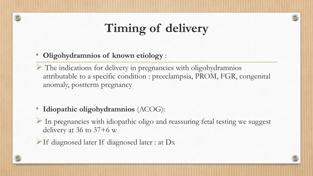 timing of delivery