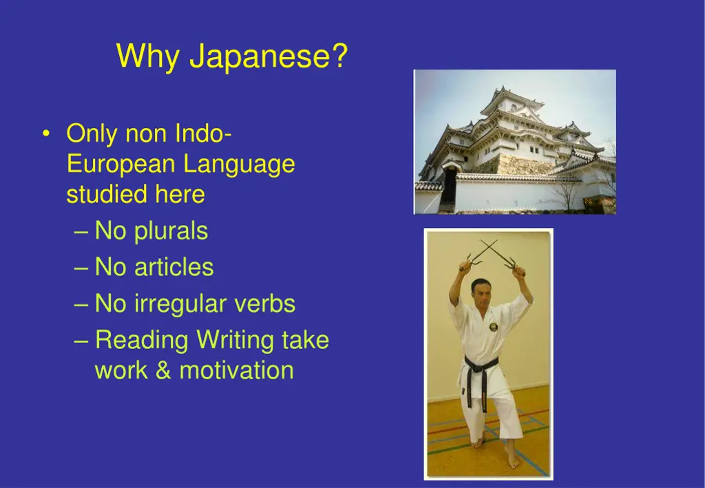 why japanese 1