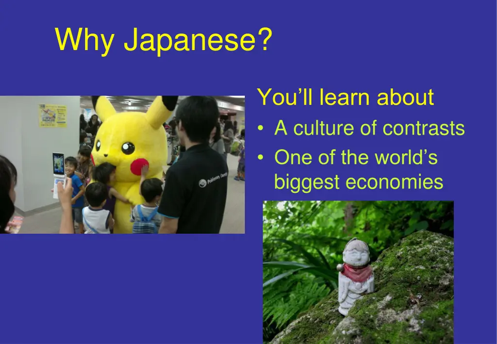 why japanese