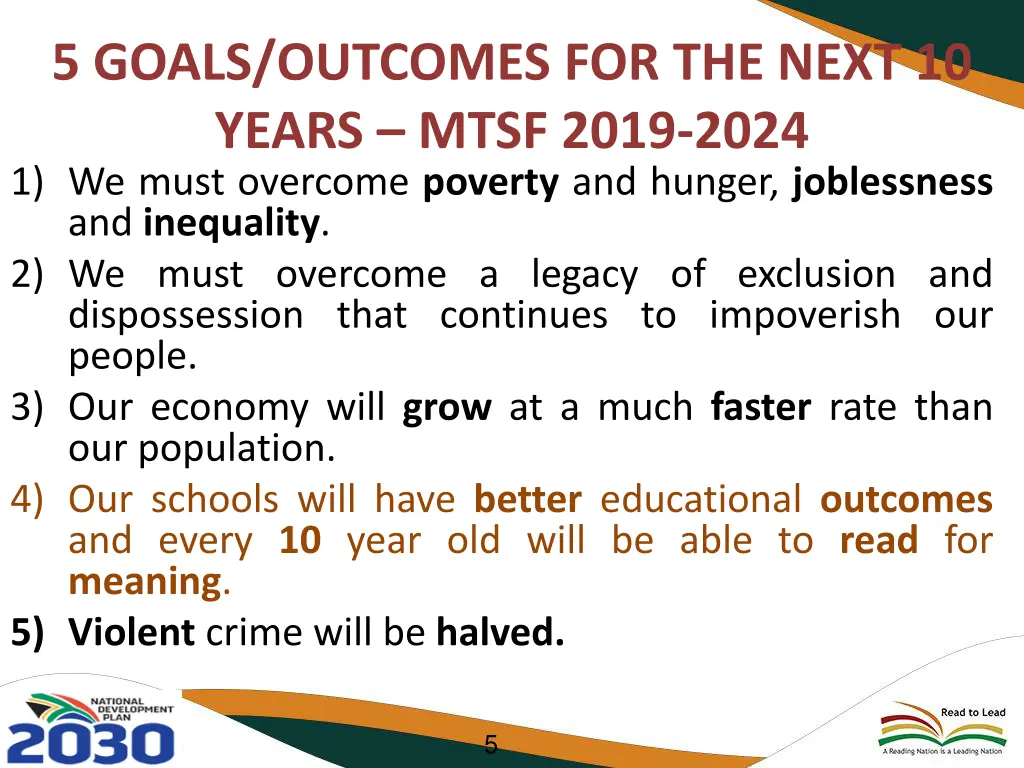 5 goals outcomes for the next 10 years mtsf 2019