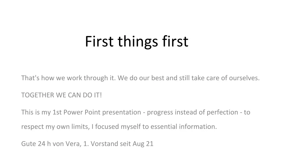 first things first