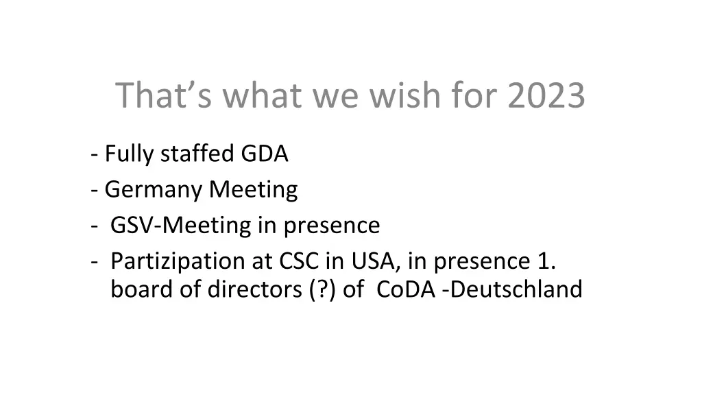 that s what we wish for 2023