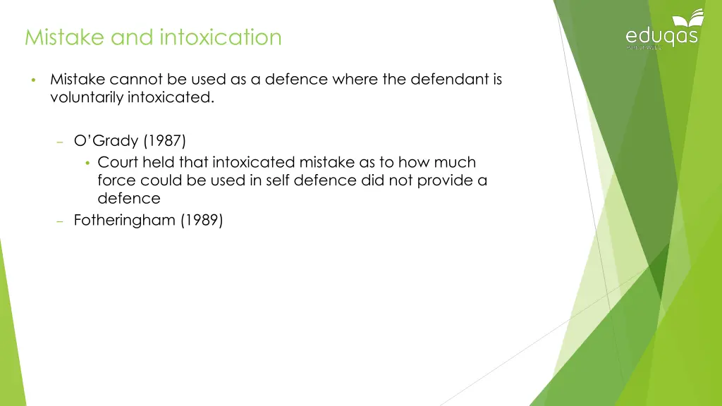 mistake and intoxication