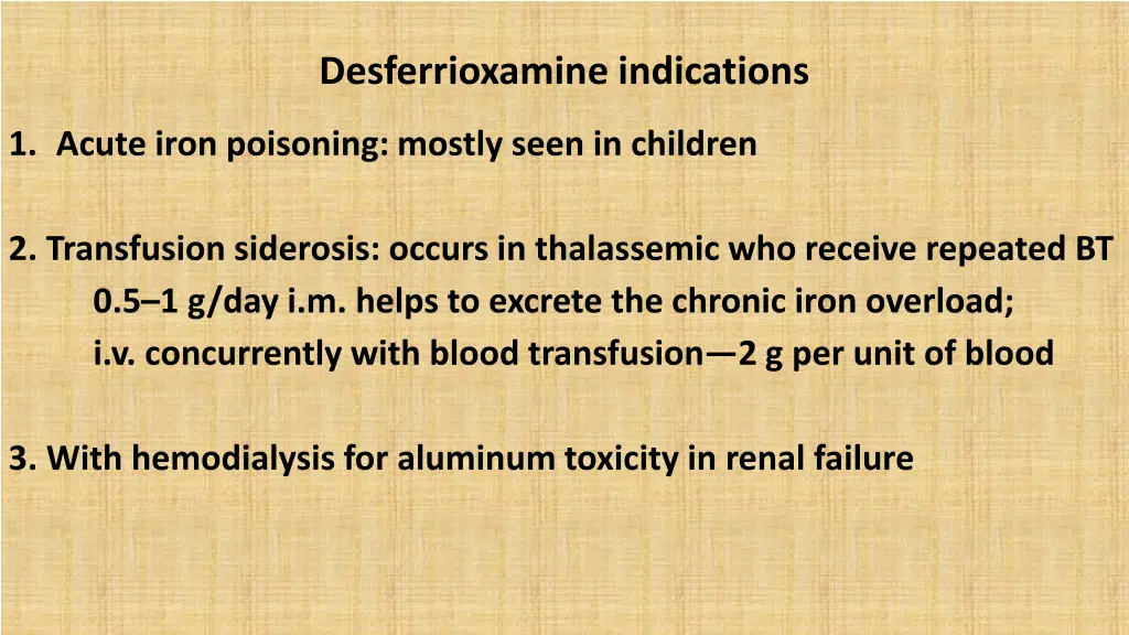 desferrioxamine indications