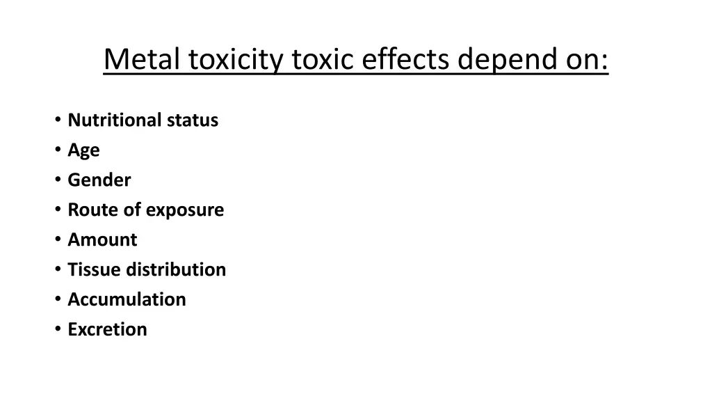 metal toxicity toxic effects depend on