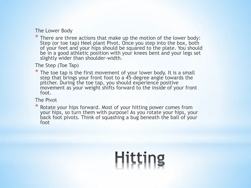 the lower body there are three actions that make
