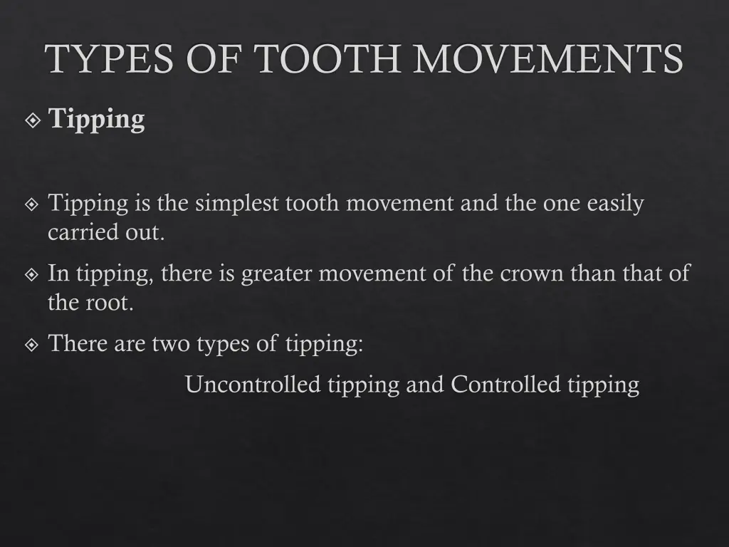 types of tooth movements 1