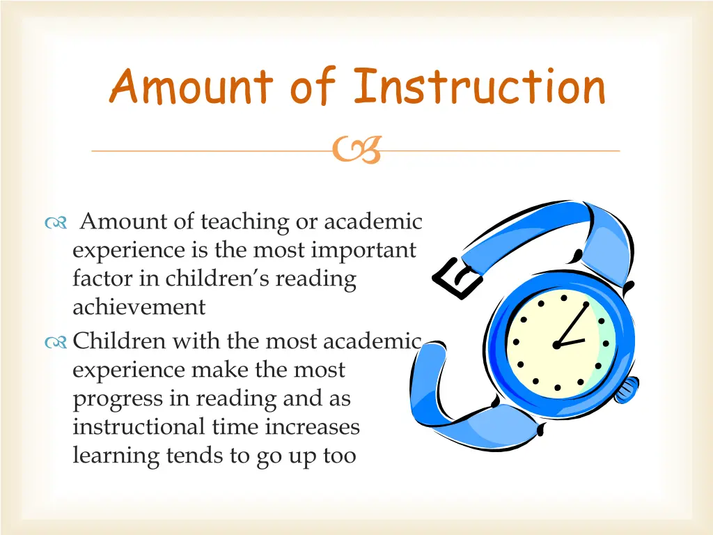 amount of instruction
