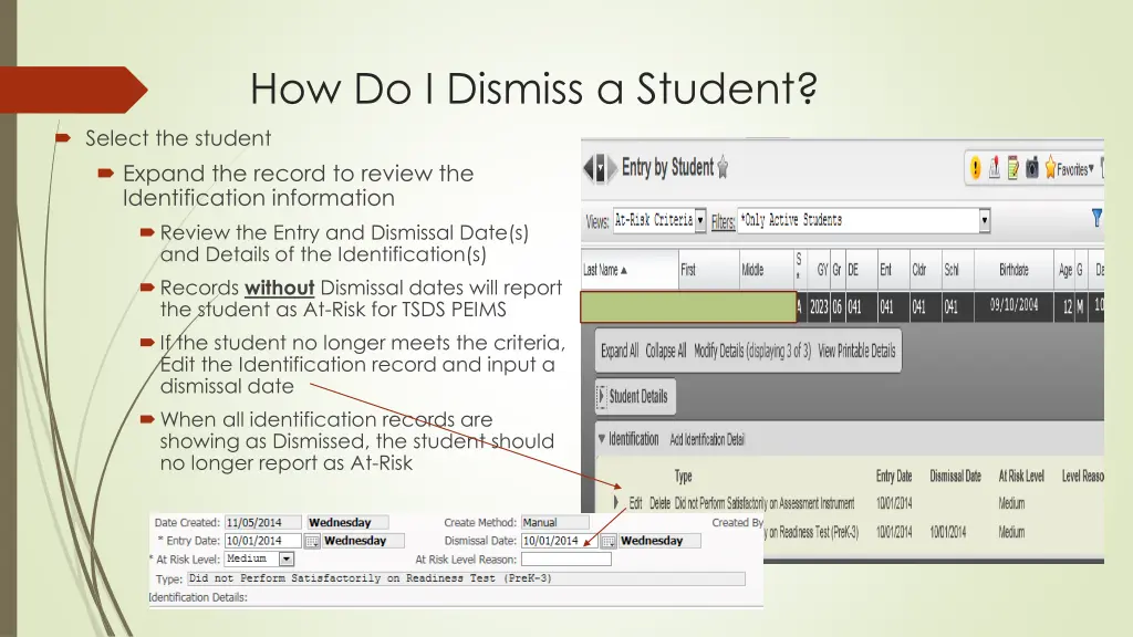 how do i dismiss a student