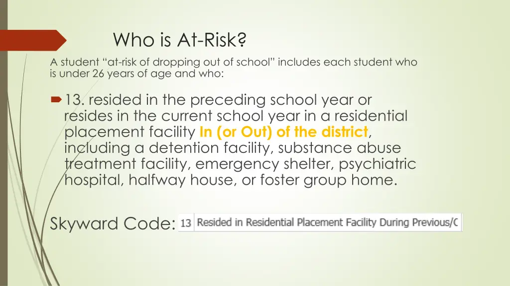 who is at risk a student at risk of dropping 13