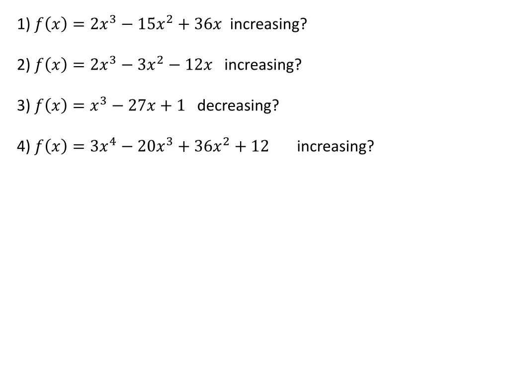 1 2 3 15 2 36 increasing