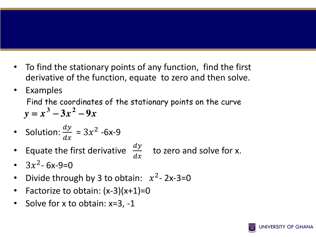 to find the stationary points of any function
