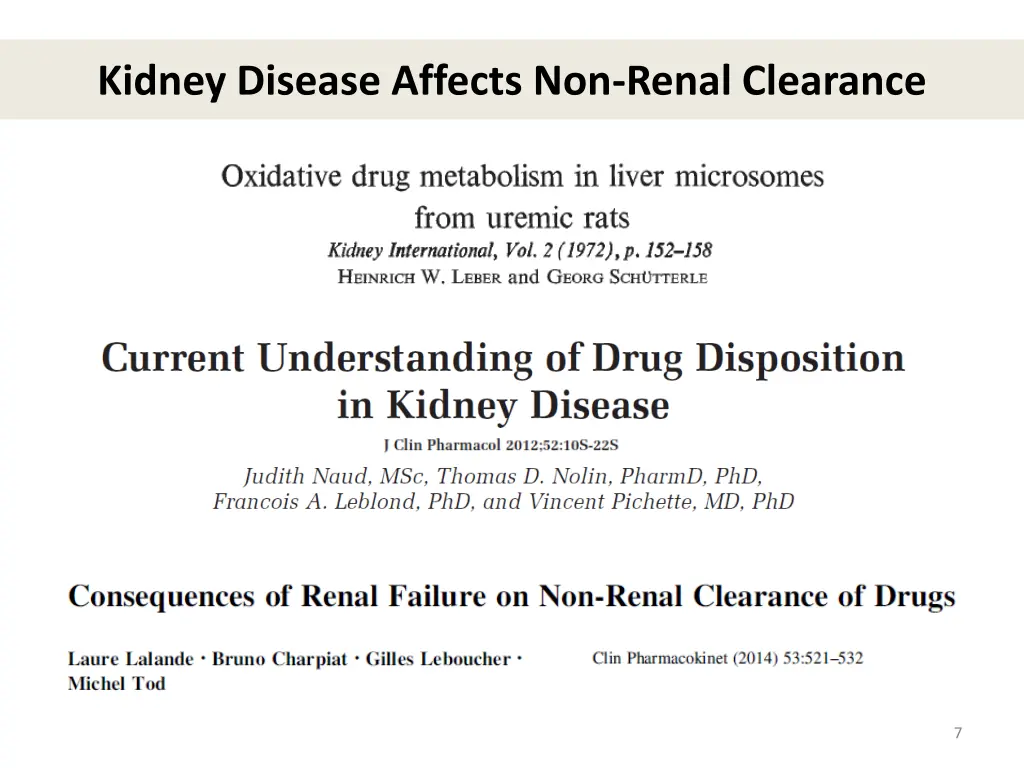 kidney disease affects non renal clearance