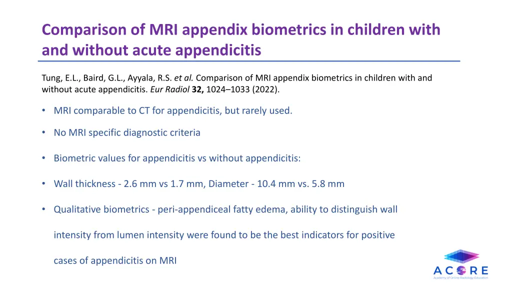comparison of mri appendix biometrics in children