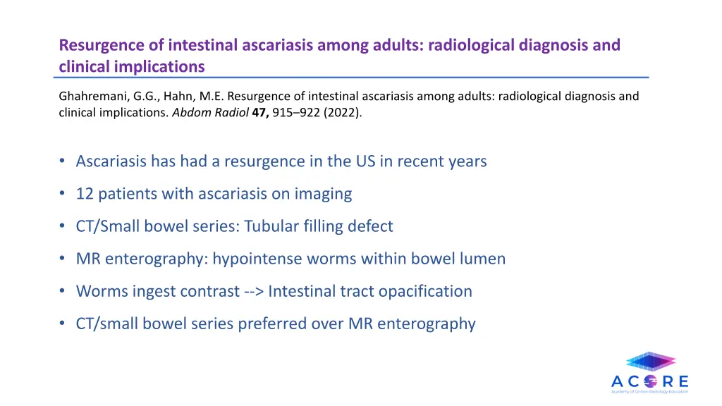 resurgence of intestinal ascariasis among adults
