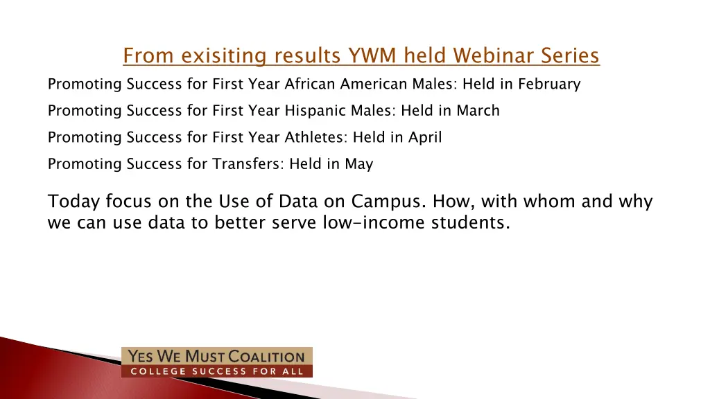 from exisiting results ywm held webinar series