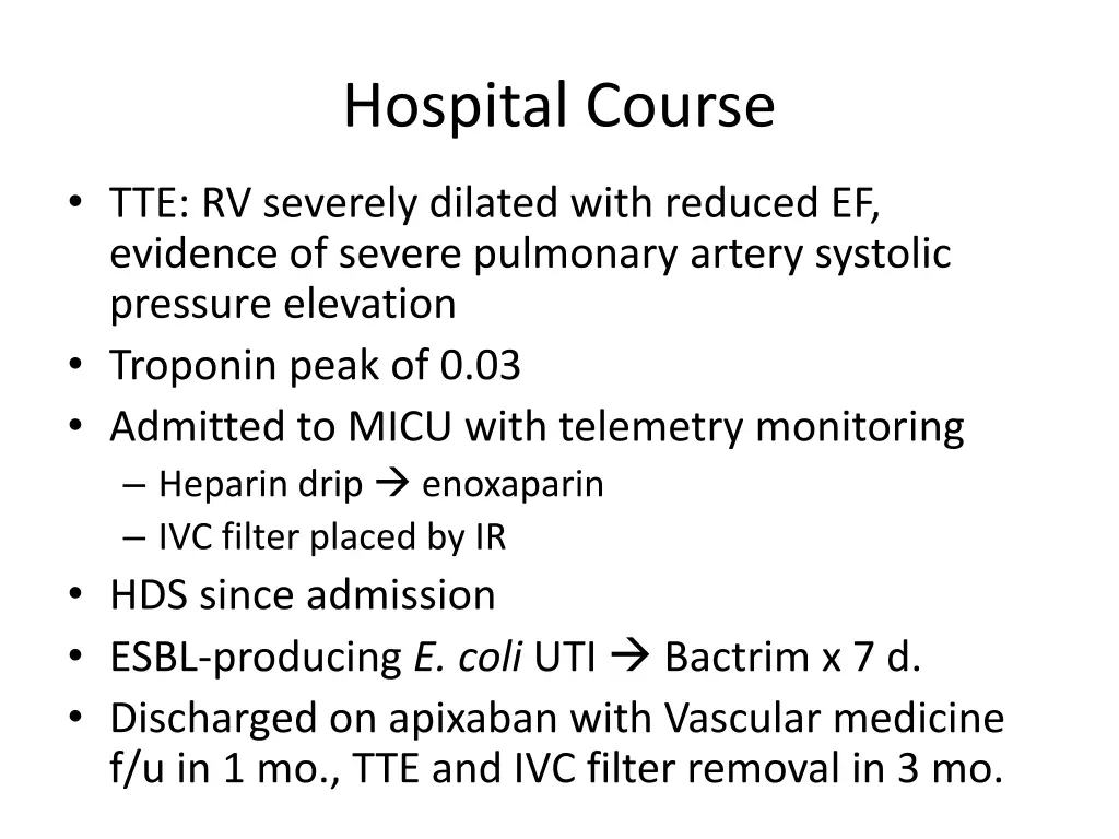 hospital course