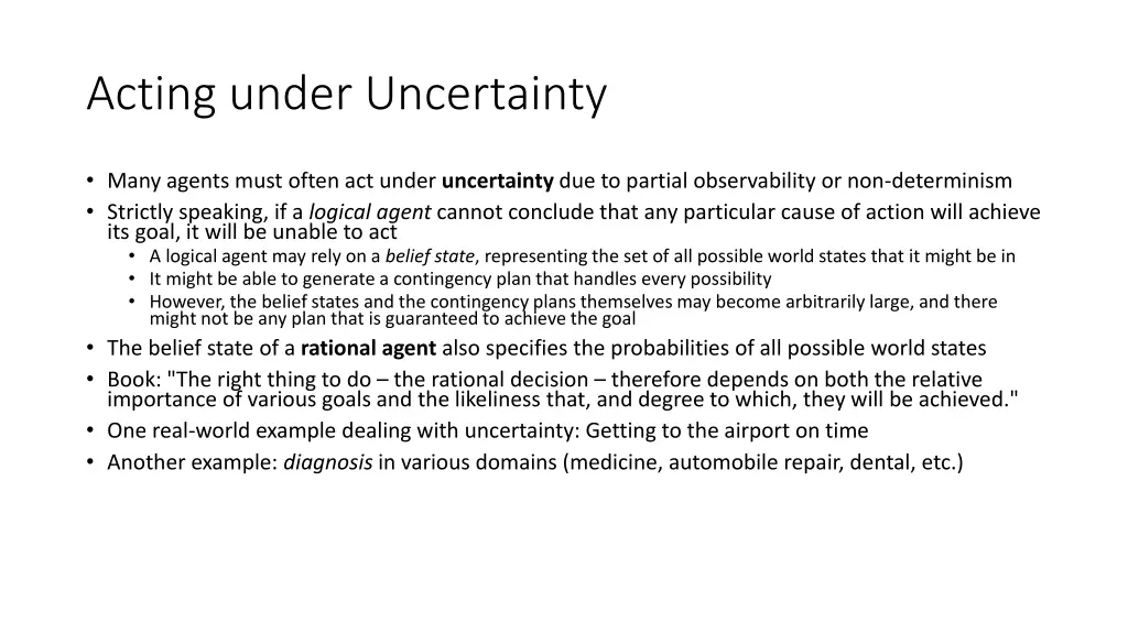 acting under uncertainty