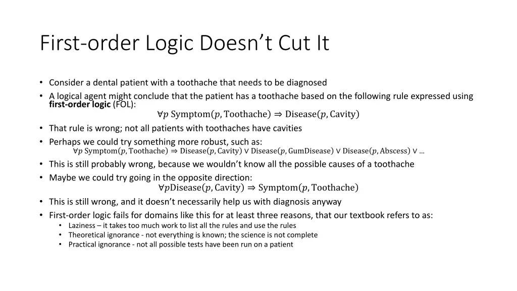 first order logic doesn t cut it
