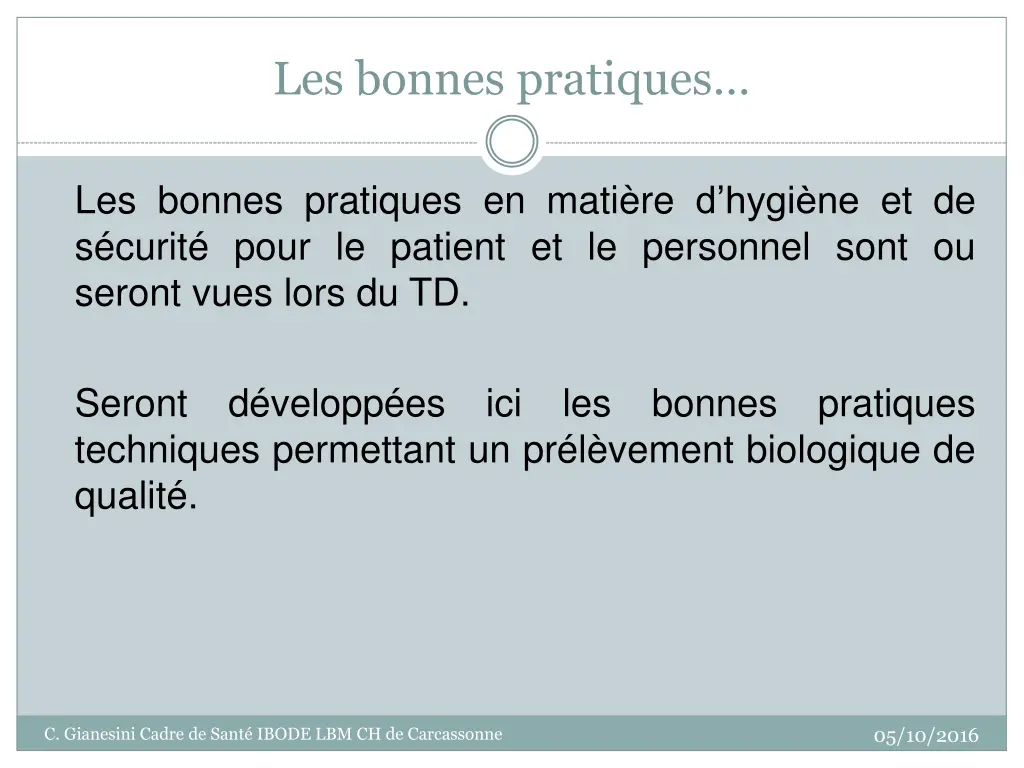 les bonnes pratiques