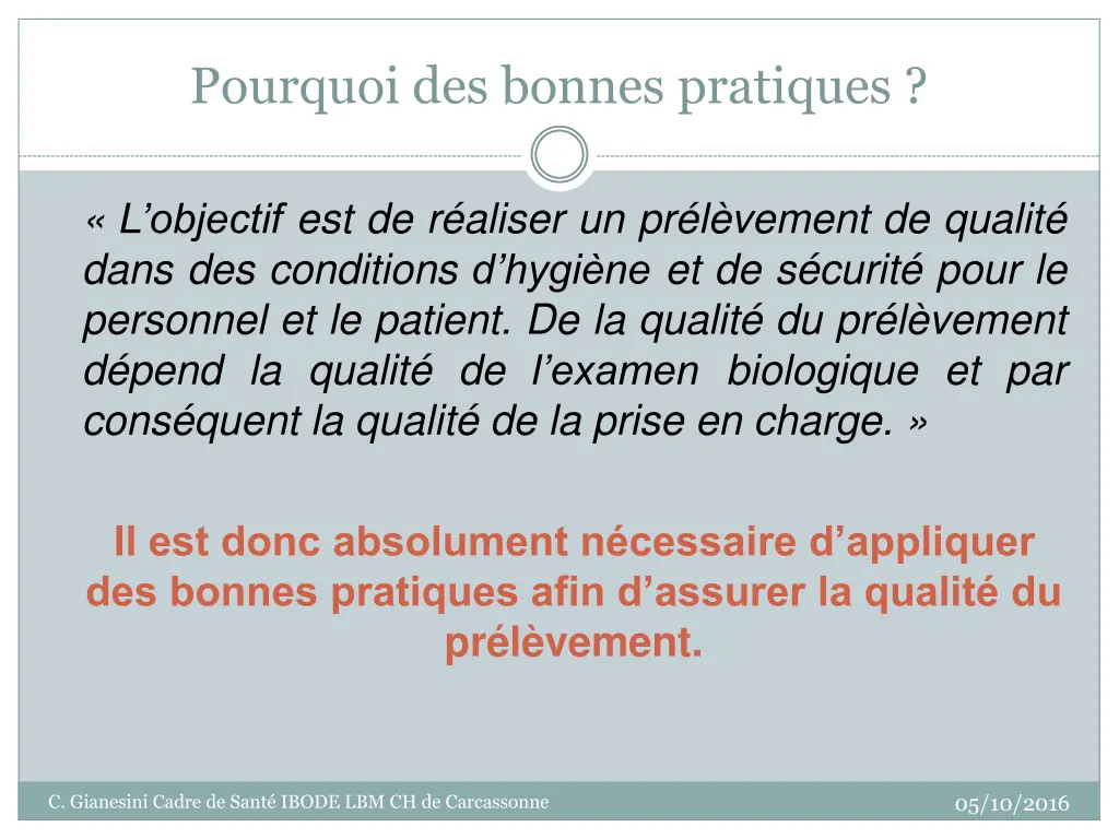 pourquoi des bonnes pratiques