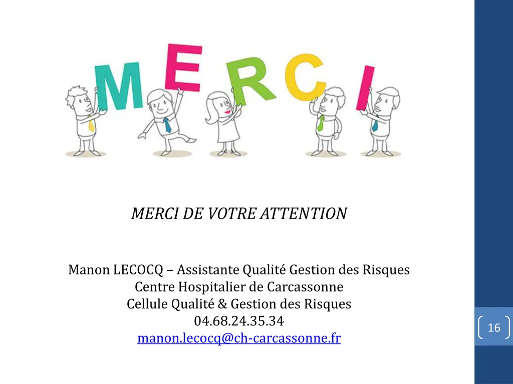 merci de votre attention