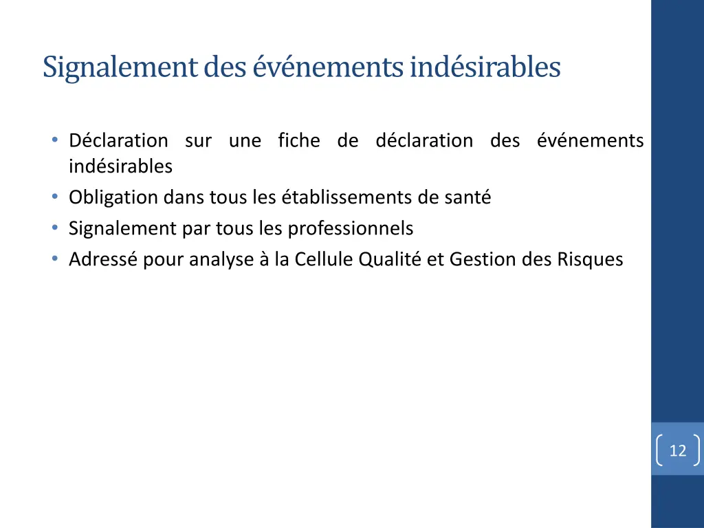 signalement des v nements ind sirables