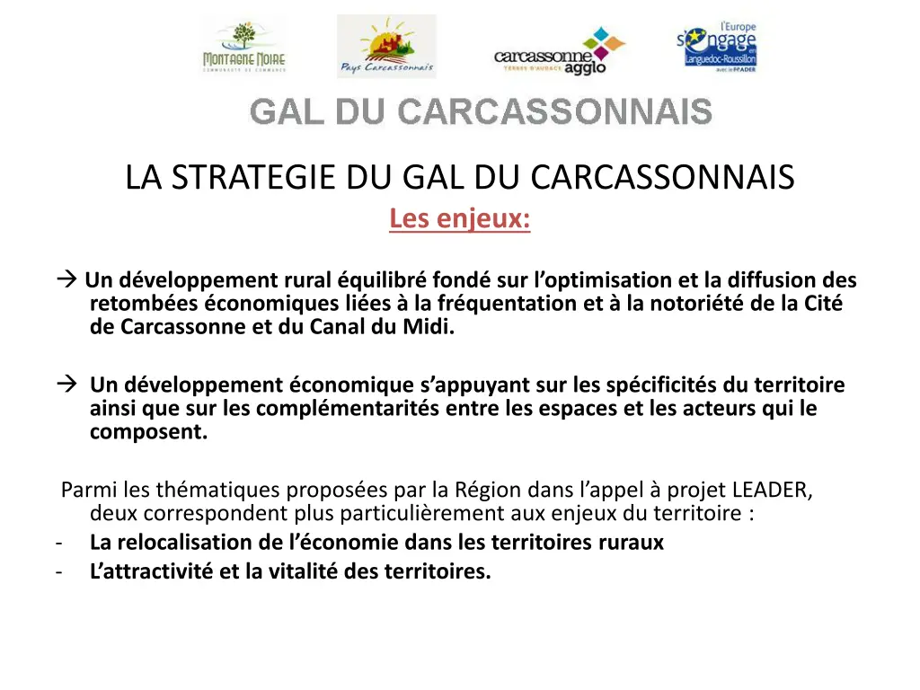 la strategie du gal du carcassonnais les enjeux
