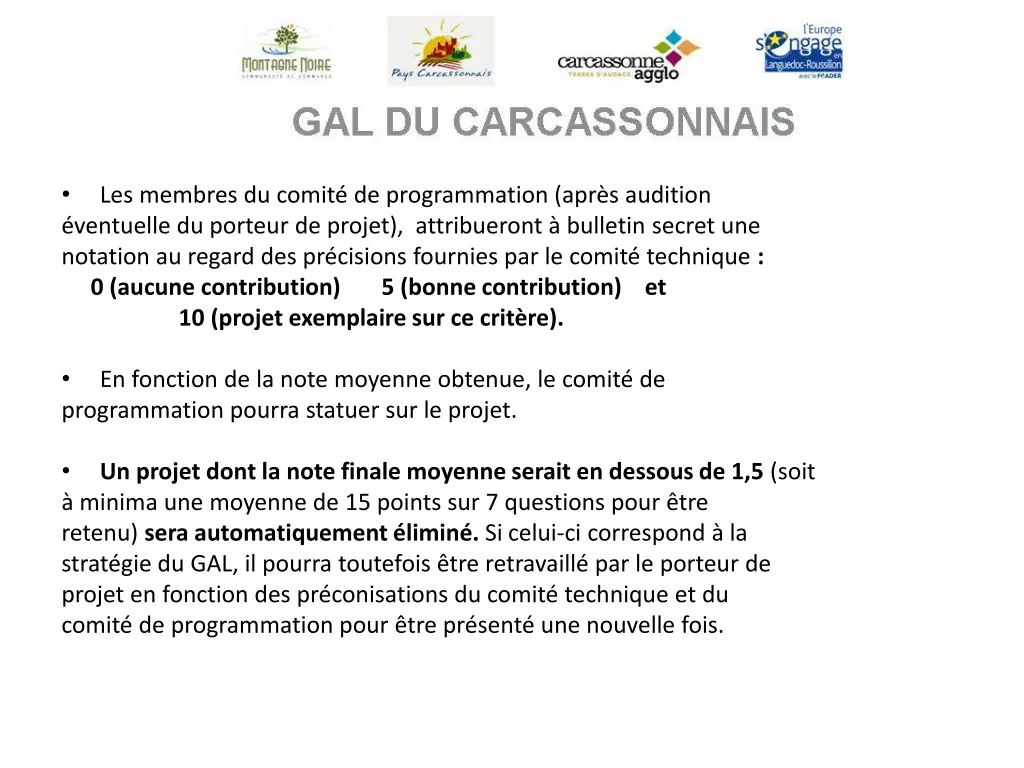 ventuelle du porteur de projet attribueront