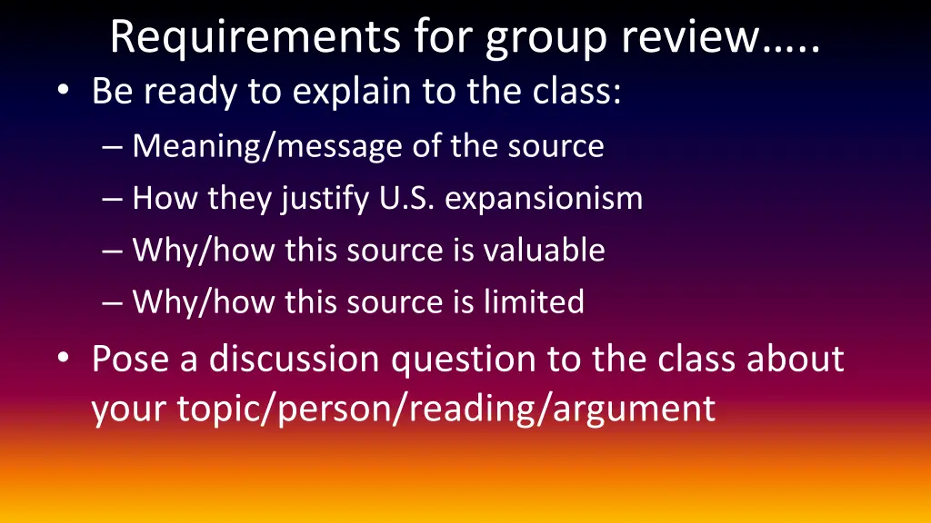 requirements for group review be ready to explain