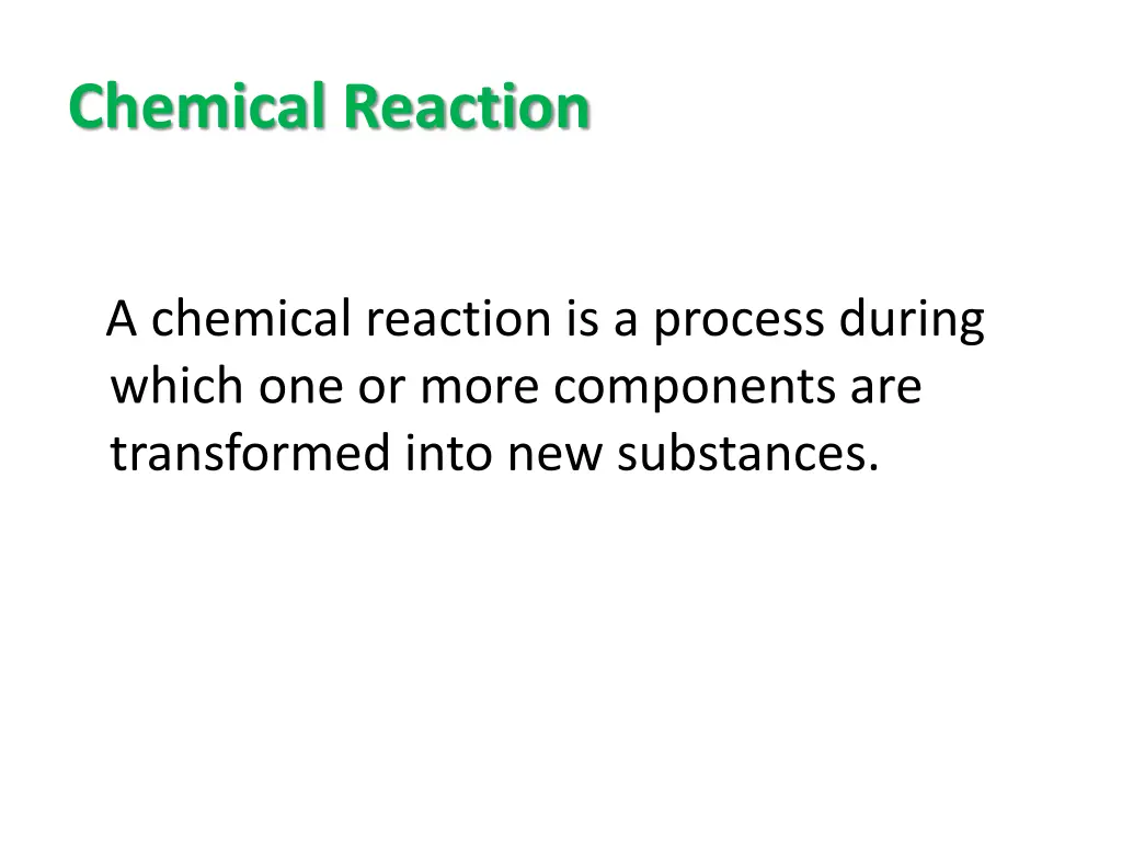 chemical reaction