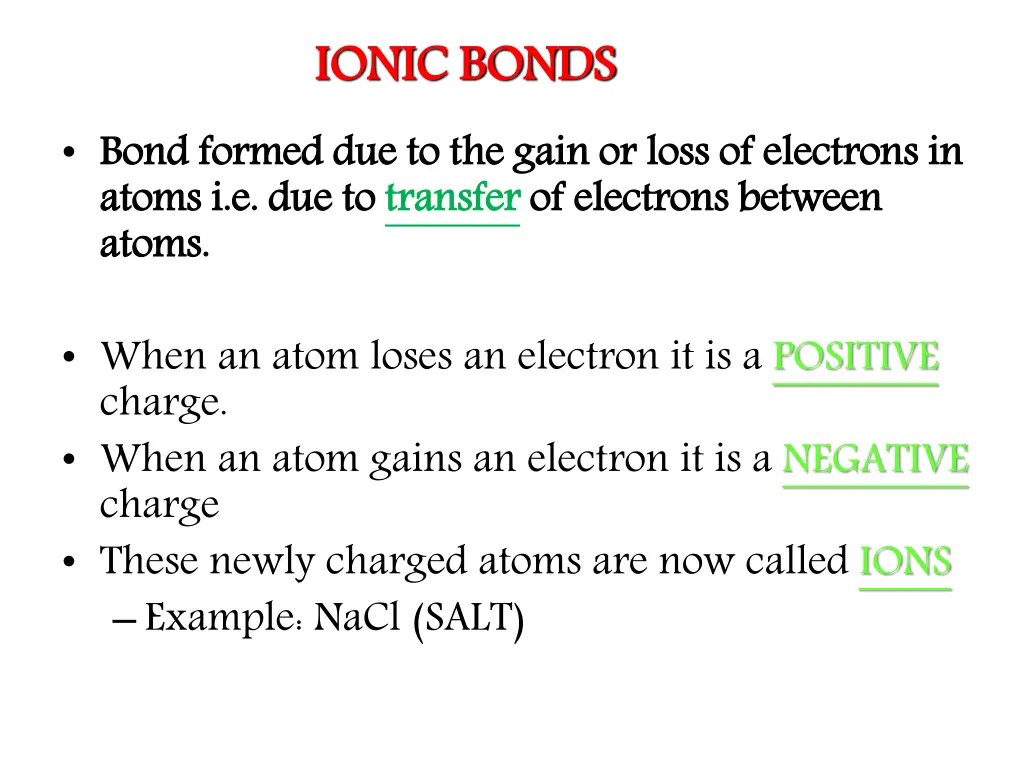 ionic bonds