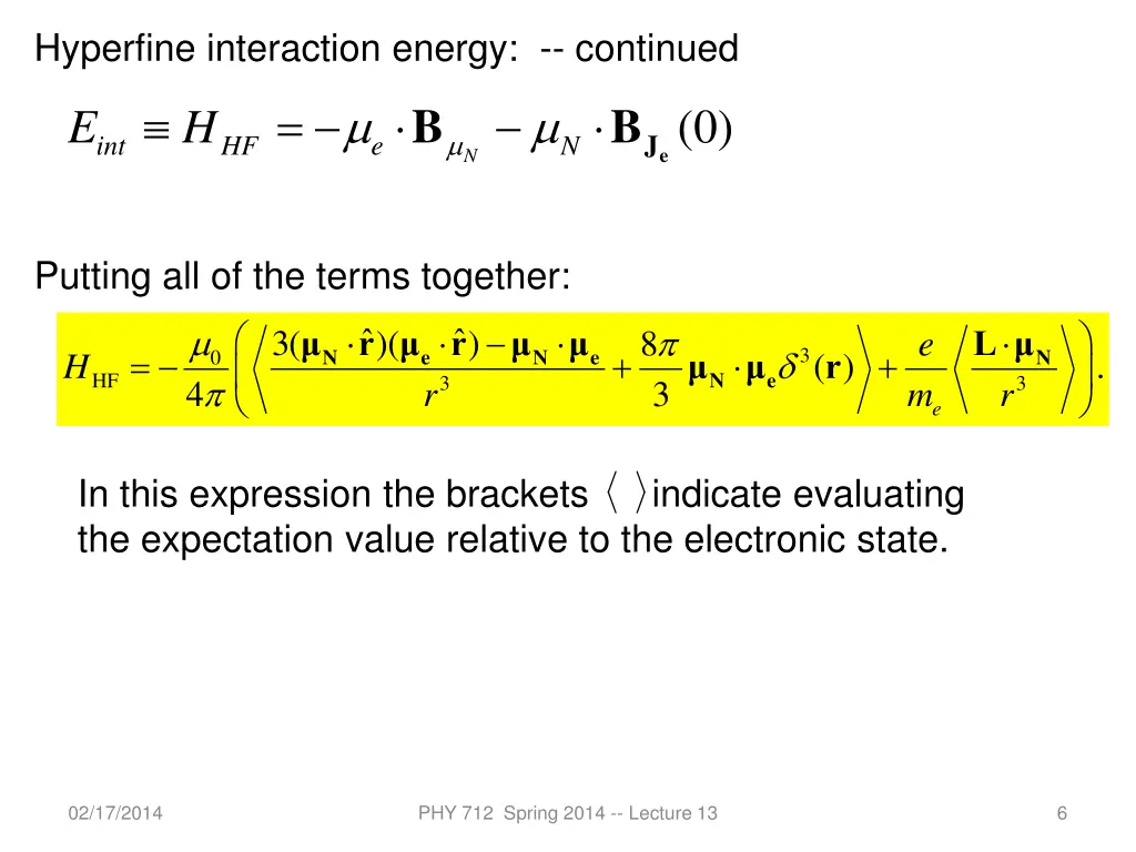 hyperfine interaction energy continued 2