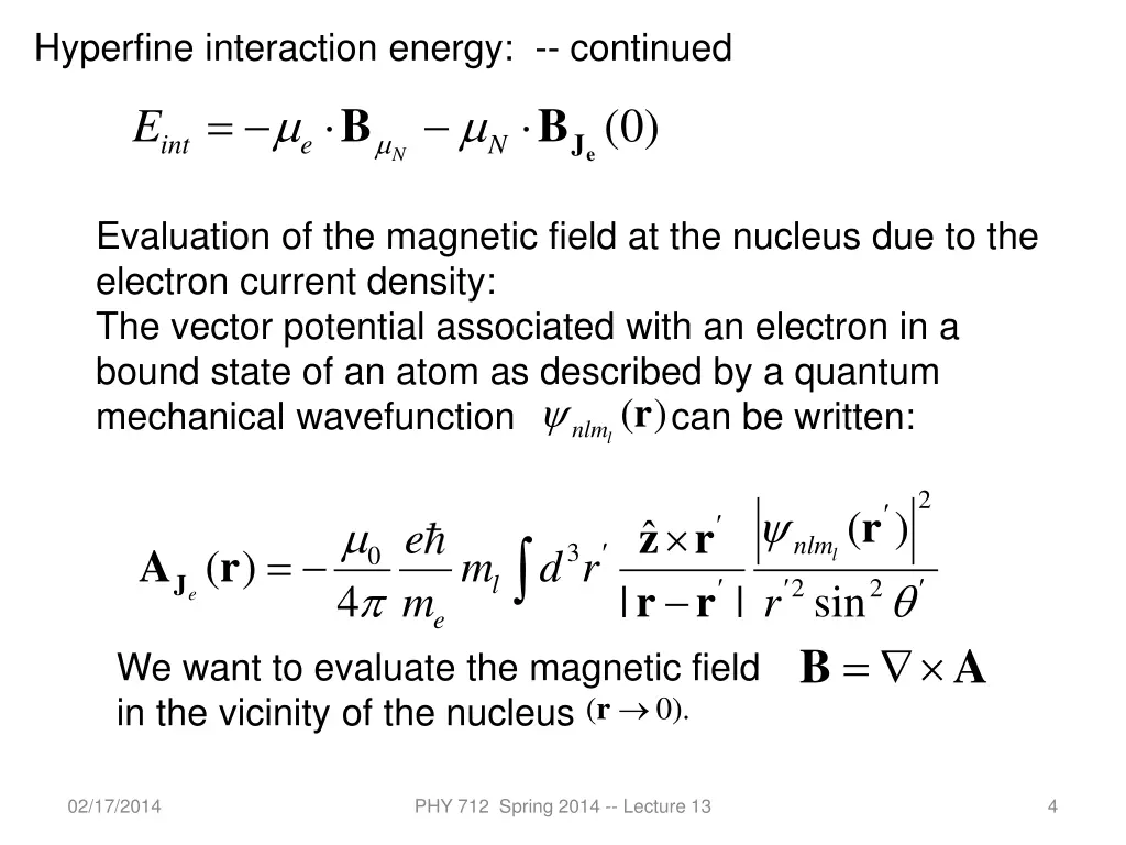 hyperfine interaction energy continued