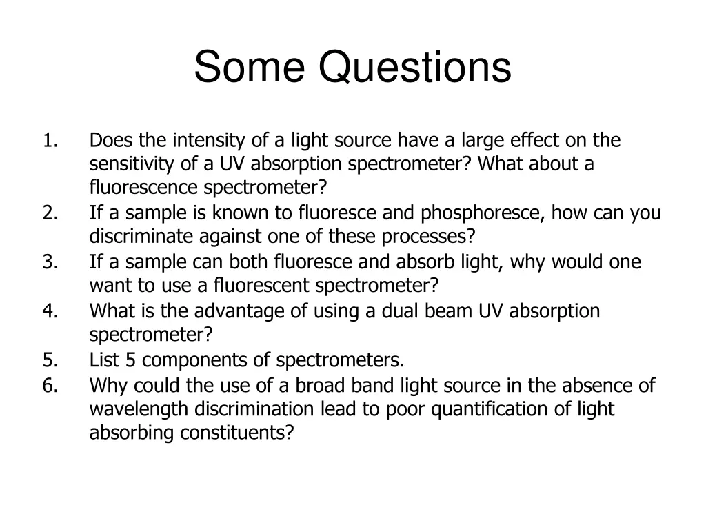some questions