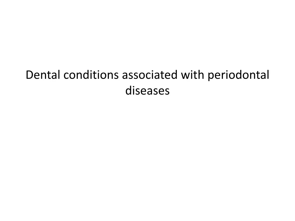 dental conditions associated with periodontal