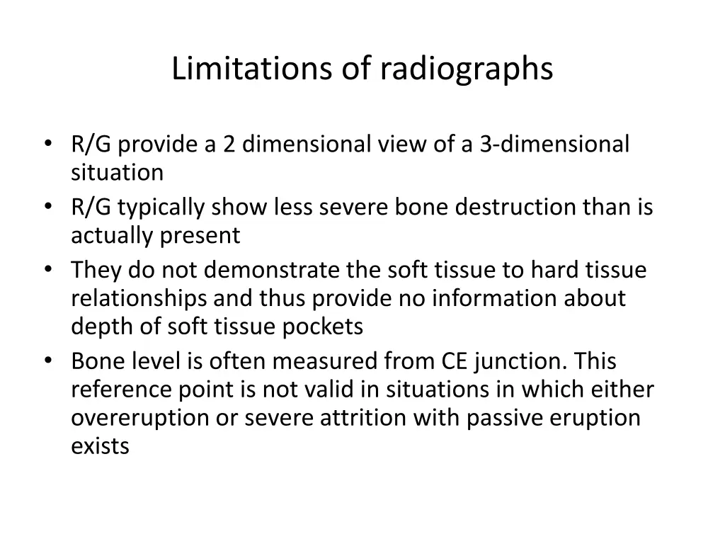 limitations of radiographs