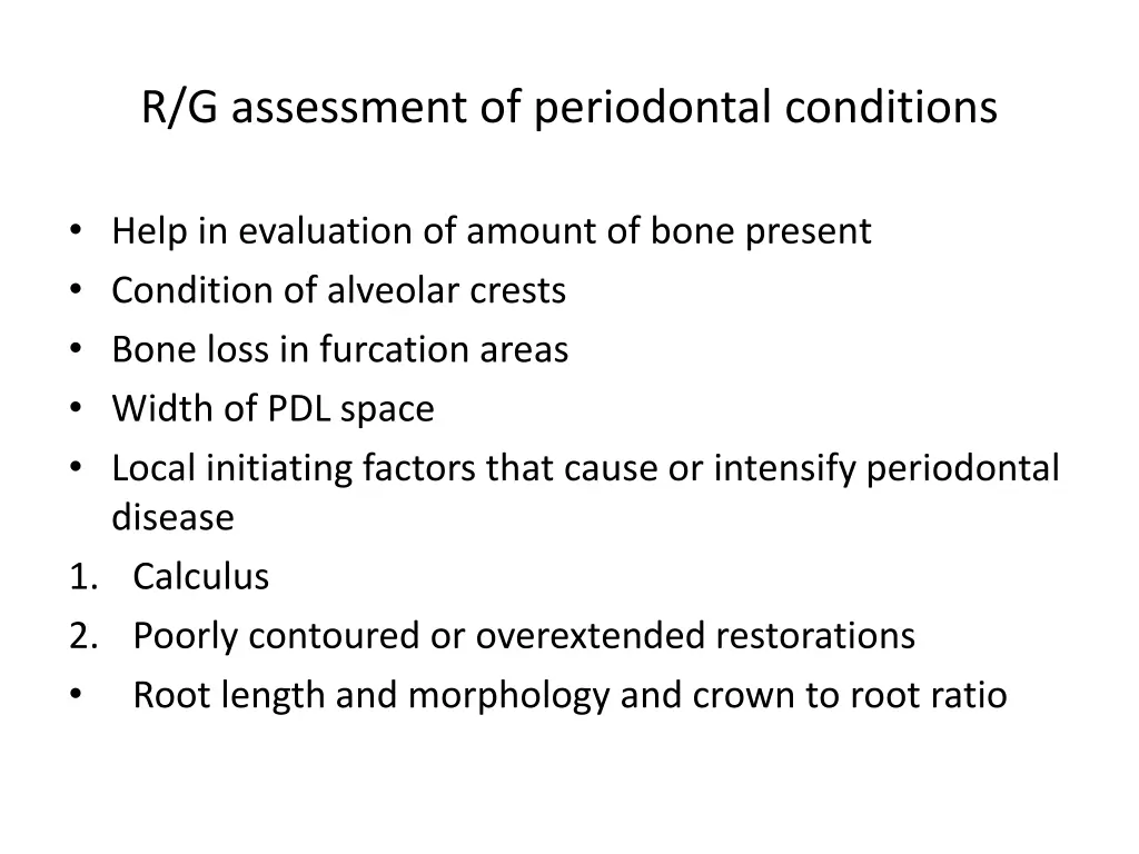 r g assessment of periodontal conditions