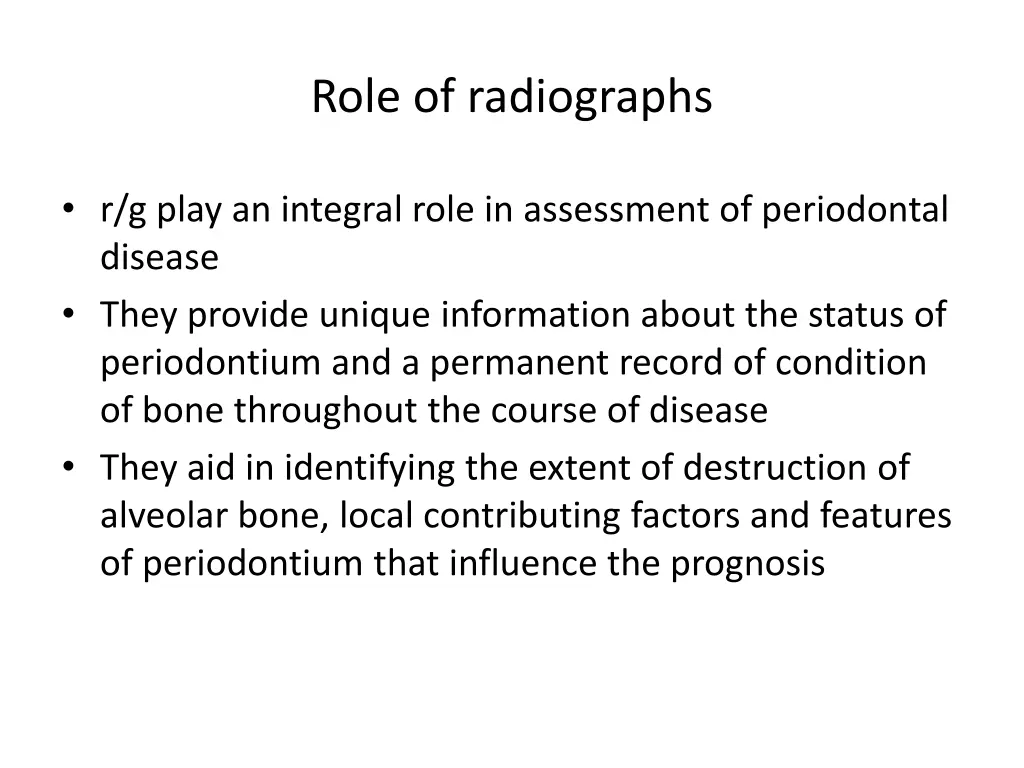 role of radiographs