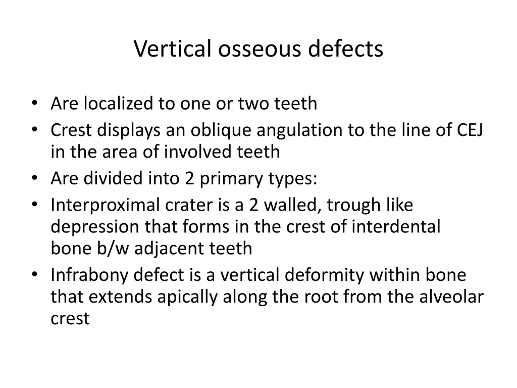 vertical osseous defects