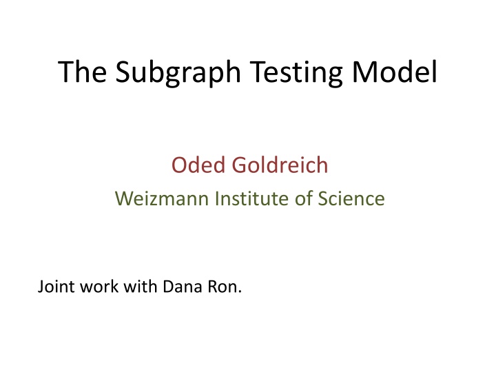 the subgraph testing model