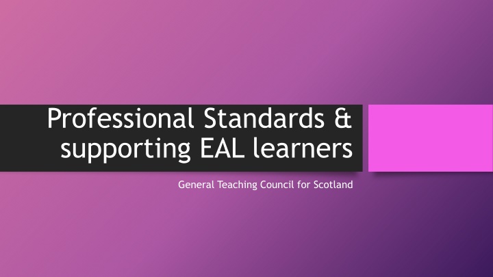 professional standards supporting eal learners