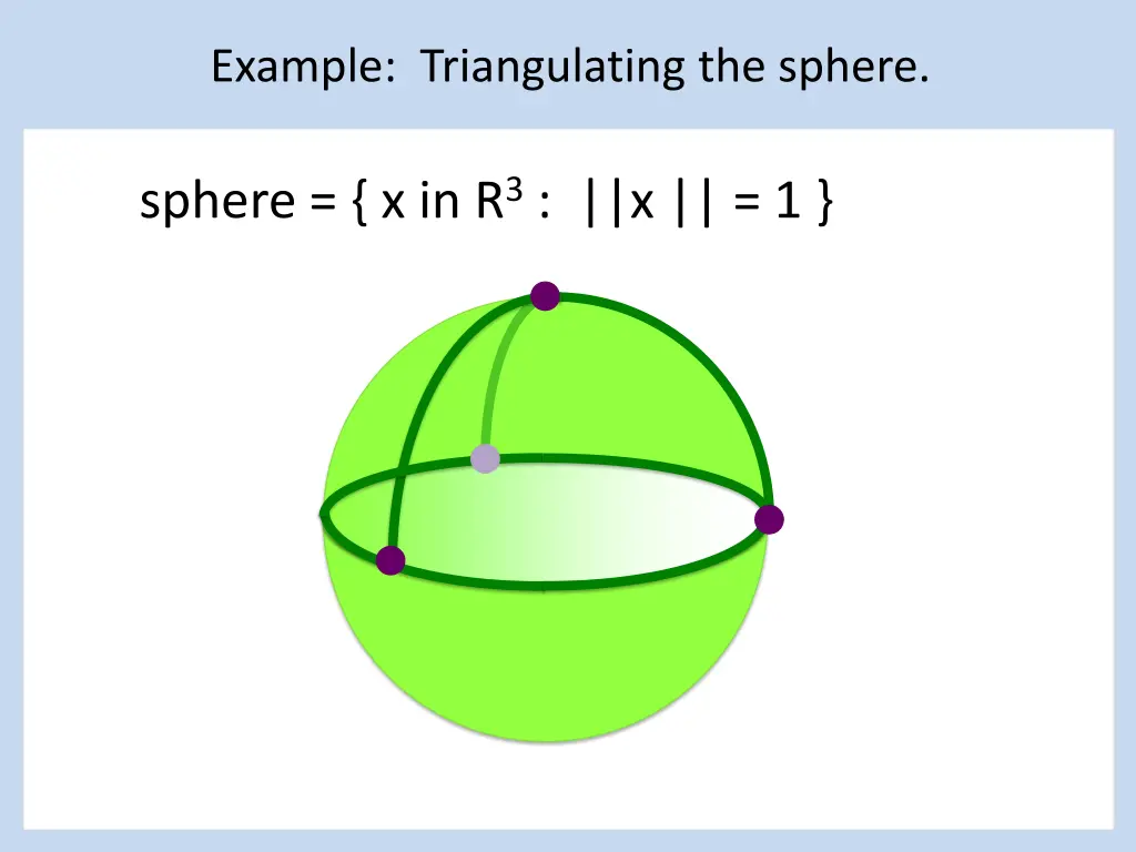 example triangulating the sphere 2