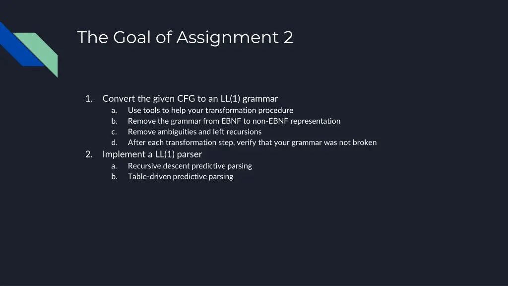 the goal of assignment 2
