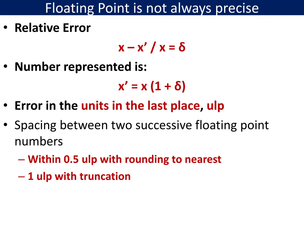 floating point is not always precise relative