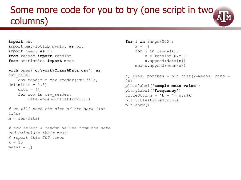 some more code for you to try one script