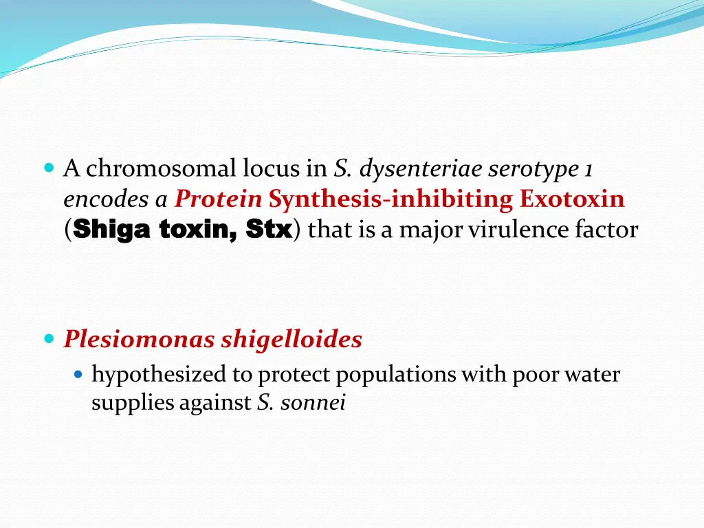 a chromosomal locus in s dysenteriae serotype